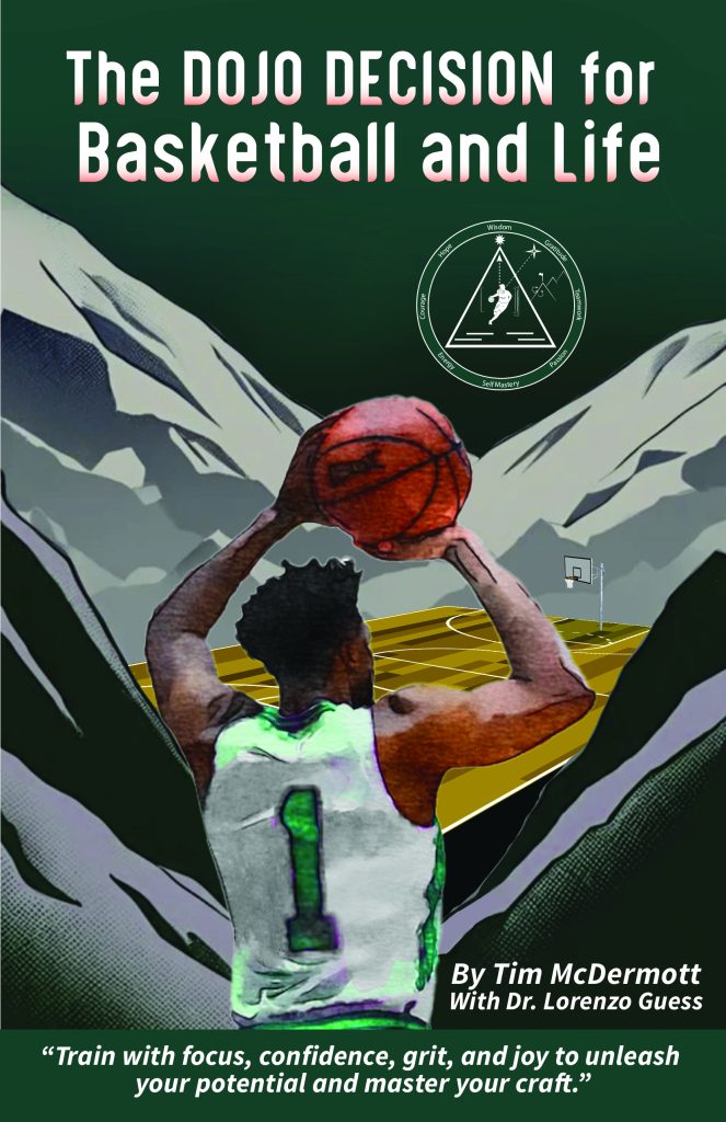 The Dojo Decision for Basketball and Life cover